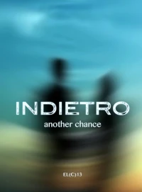 Постер фильма: Indietro