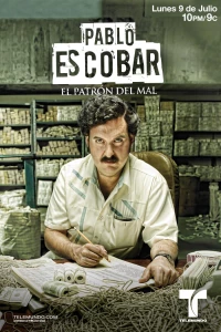 Постер фильма: Пабло Эскобар, хозяин зла
