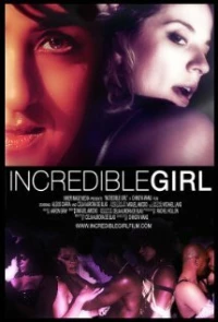 Постер фильма: Incredible Girl