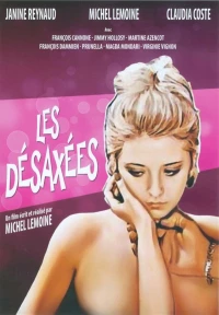 Постер фильма: Les désaxées