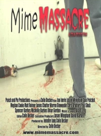 Постер фильма: Mime Massacre