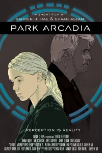 Постер фильма: Парк «Аркадия»