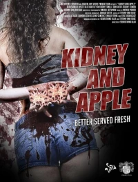 Постер фильма: Kidney and Apple