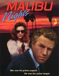 Постер фильма: Malibu Nights