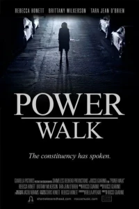 Постер фильма: Power Walk