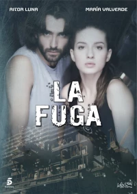 Постер фильма: La fuga