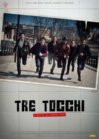 Постер фильма: Tre tocchi