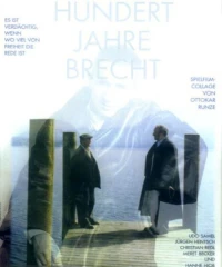 Постер фильма: Hundert Jahre Brecht