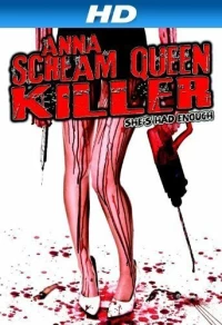 Постер фильма: Anna: Scream Queen Killer