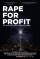 Rape For Profit