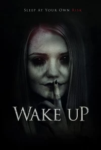 Постер фильма: Проснись