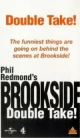 Brookside: Double Take!