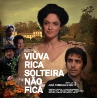Постер фильма: Viúva Rica Solteira Não Fica