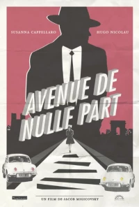 Постер фильма: Avenue to Nowhere