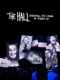 Постер фильма: The Hall: Honoring the Greats of Stand-Up