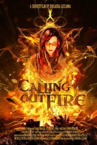 Постер фильма: Calling Out Fire