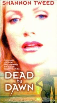 Постер фильма: Dead by Dawn