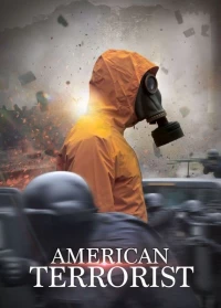 Постер фильма: Американский террорист