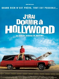 Постер фильма: J'irai dormir à Hollywood