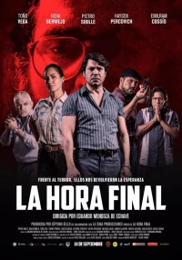 Постер фильма: La Hora Final