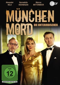 Постер фильма: München Mord - Die Unterirdischen