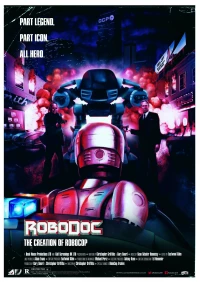 Постер фильма: Рободок: Создание «Робокопа»