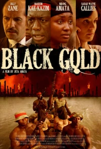 Постер фильма: Черное золото