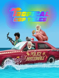 Постер фильма: Tropical Cop Tales