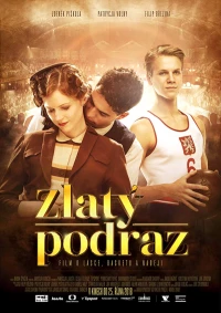 Постер фильма: Zlatý podraz