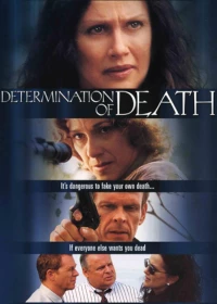 Постер фильма: Determination of Death