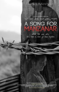 Постер фильма: A Song for Manzanar