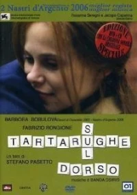 Постер фильма: Tartarughe sul dorso