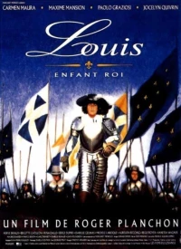 Постер фильма: Луи, король — дитя