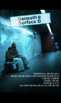 Постер фильма: Beneath the Surface