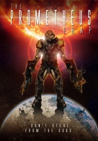 Постер фильма: Prometheus Trap
