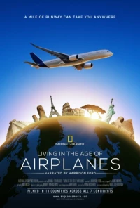 Постер фильма: Жизнь в эпоху самолётов