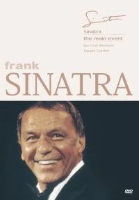 Постер фильма: Frank Sinatra: The Main Event