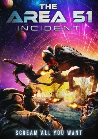 Постер фильма: The Area 51 Incident