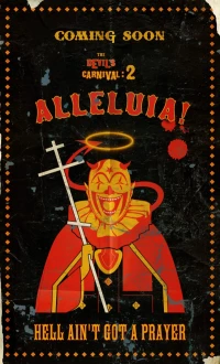 Постер фильма: Карнавал Дьявола: Аллилуйя!