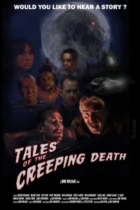Постер фильма: Tales of the Creeping Death