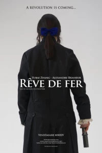 Постер фильма: Rêve de fer