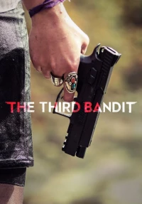 Постер фильма: The Third Bandit