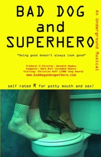 Постер фильма: Bad Dog and Superhero