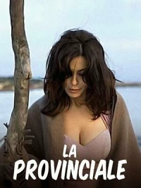 Постер фильма: La provinciale