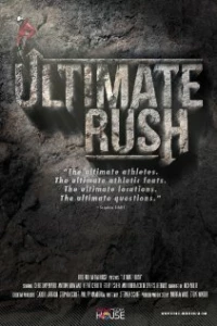 Постер фильма: Ultimate Rush