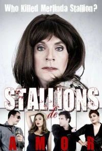 Постер фильма: Stallions de Amor