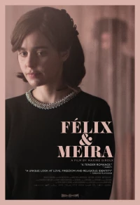 Постер фильма: Феликс и Мейра
