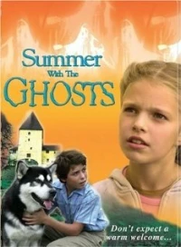 Постер фильма: Лето с привидениями