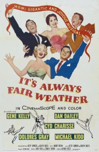 Постер фильма: Всегда хорошая погода