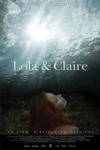 Постер фильма: Лола и Клер